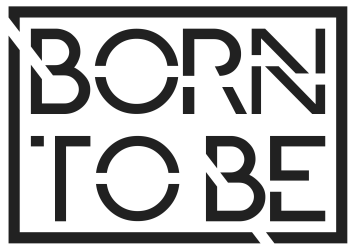 Born To Be