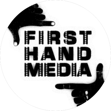 First Hand Media production
