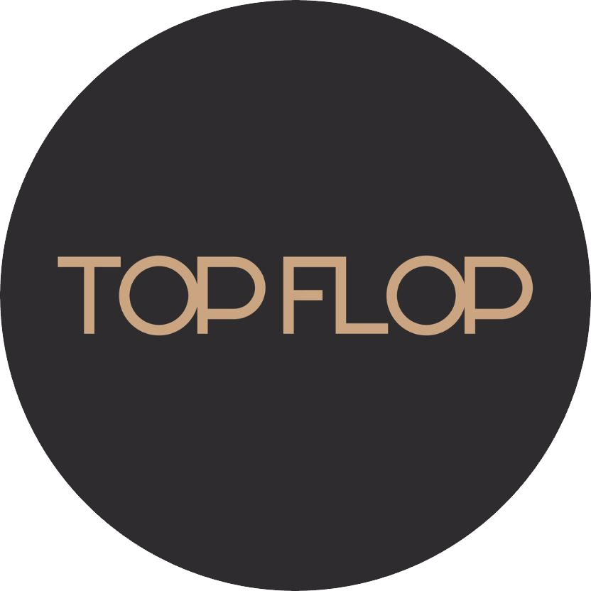 TOP FLOP
