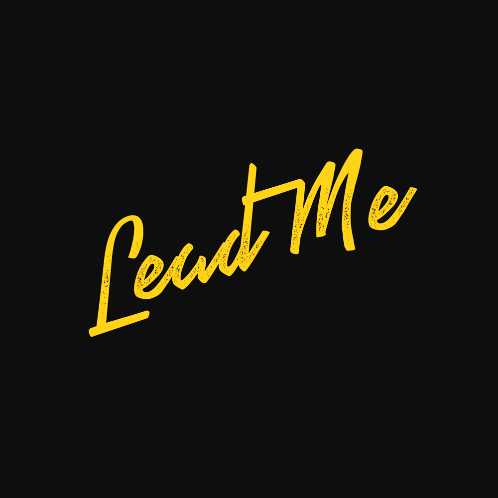  ../ Lead Me