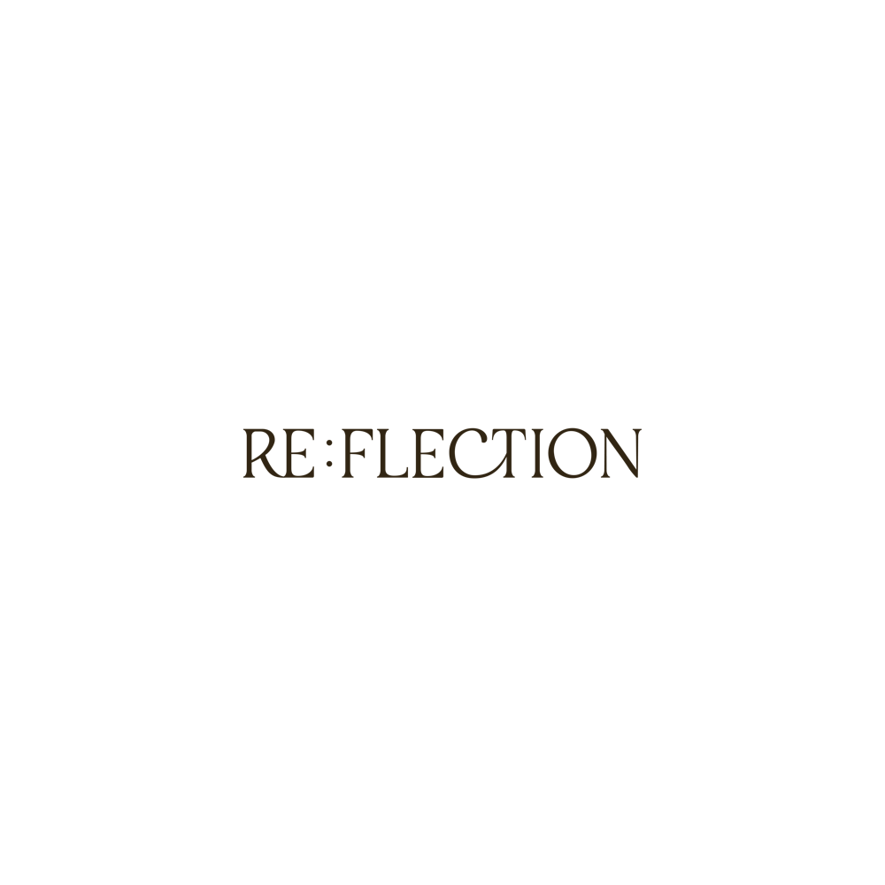 RE:FLECTION