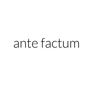 Анте Фактум