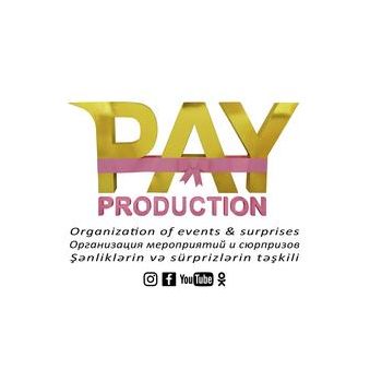 PAY production