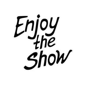 Enjoy the show