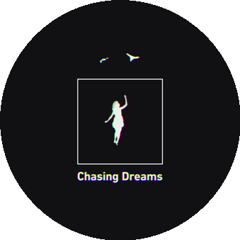Chasing Dreams