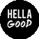 Hella Good