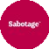 Sabotage