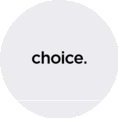 Choice