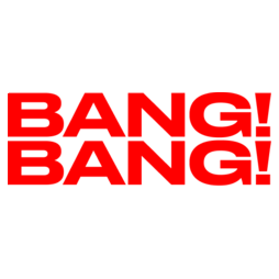 Bang! Bang!