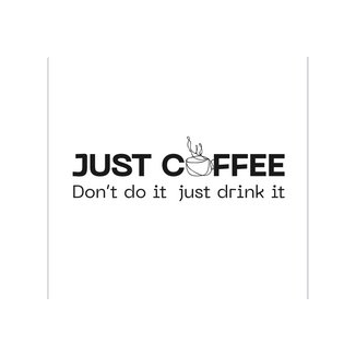 Just coffee