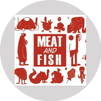 Meat and Fish