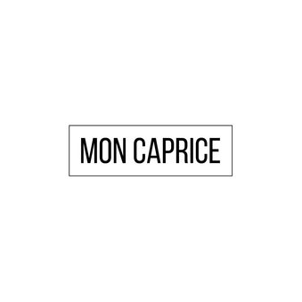 Mon caprice