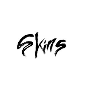Skins