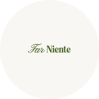 Far Niente