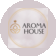 AROMA HOUSE