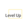 Level Up