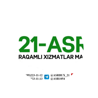 21-ASR RAQAMLI X1ZMATLARI