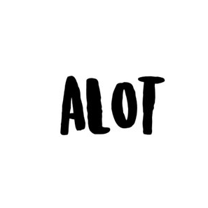 ALOT