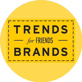 Trends Brands for Friends