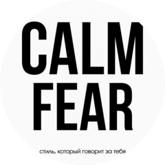 CALM FEAR