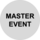Master Event