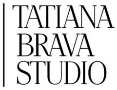 TATIANA BRAVA STUDIO