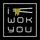 I Wok You