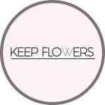 KEEP FLOWERS