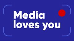 Media loves you