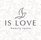 IS LOVE