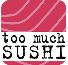 Too much Sushi