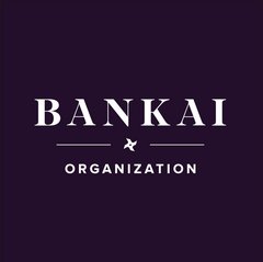 Bankai Organization