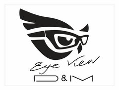 D&M EyeView