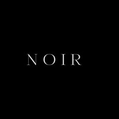 NOIR