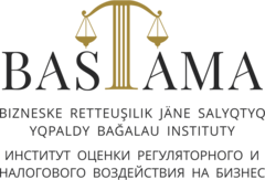 Объединение юридических лиц и индивидуальных предпринимателей Ассоциация Институт оценки регуляторного и налогового воздействия на бизнес Bastama