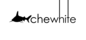   Chewhite