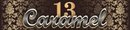 Caramel 13,  