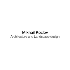 Mikhail Kozlov Architecture and Landscape design