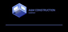 A&M Construction company