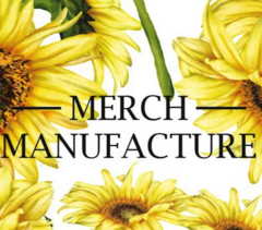 Merch Manufacture