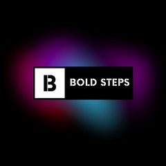 BOLD STEPS