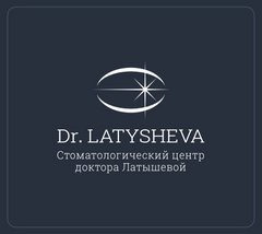 Стоматологический центр Доктора Латышевой