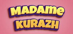 Madame Kurazh