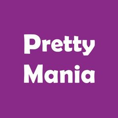 Pretty Mania