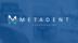 Metadent