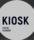  KIOSK