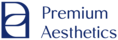 Premium Aesthetics
