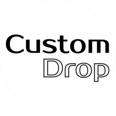 Custom Drop