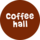    Coffee hall